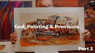 God, Painting & Provision Part 2 | Pastor Tim Hall