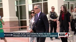 Alec Baldwin plans to sue Santa Fe prosecutor and sheriff