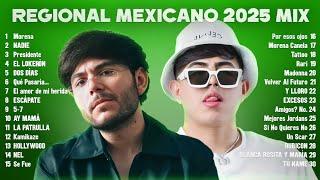 Regional Mexicano 2025 Mix  Lo Mas Sonado Del Regional Mexicano 2025 | Grupo Firme, Banda MS Y Mas