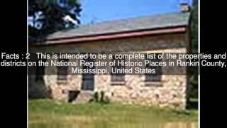 National Register of Historic Places listings in Rankin County, Mississippi Top  #5 Facts