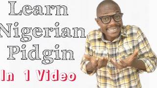 Learn The Nigerian Pidgin English In This Video. #pidginenglish #pidgin #nigerianpidgin #pidginnews