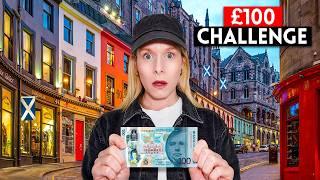 Surviving In Edinburgh With Only £100