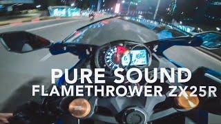 THE PURE SOUND ZX25R AKRAPOVIC  EXHAUST ! FLAMETHROWER