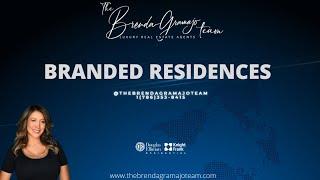 Branded Residences | High Demand