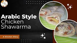 Authentic Arabic-Style Chicken Shawarma Recipe | Homemade Street-Style Shawarma