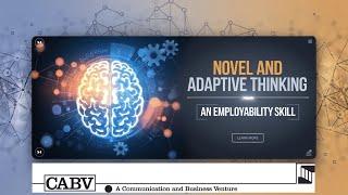 Novel and Adaptive Thinking