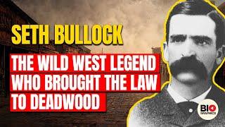 Seth Bullock: The Wild West LEGEND Who Brought the LAW to DEADWOOD