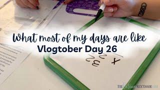 THERE'S NOTHING WRONG WITH JUST BEING A MOM -  DAY 26 OF VLOGTOBER