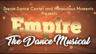 Legado Studios| Dream Dance Center Empire Dance Musical Slideshow