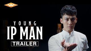 YOUNG IP MAN Official Trailer | Directed by Li Liming, Starring Zhao Wenhao | Martial Arts Action