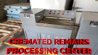 Cremated Remains Processing Center Operation - BL-499