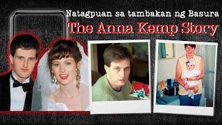 Anna Kemp Story | Tagalog Crime Real Stories | Bed Time Stories