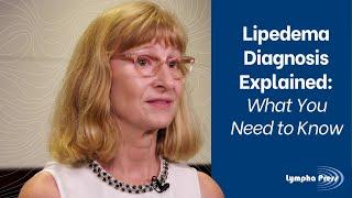 Lipedema Diagnosis Explained: What You Need to Know