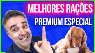 MELHORES RAÇÕES Premium Especial!!  ATUALIZADO!!! | Cães e gatos