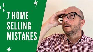 Home Selling Mistakes | First Time Home Seller's Mistakes