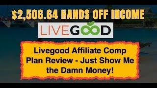  Livegood Platinum Affiliate Compensation Plan Review Is Livegood Saturated? Have You Missed Out?