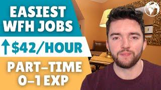 9 EASIEST Part-Time Work From Home Jobs Very Little/No Experience 2024