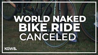 World Naked Bike Ride canceled for 2024