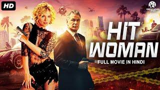 HITWOMAN - Hollywood Movie Hindi Dubbed | Sienna Miller, Alec Baldwin | Hindi Action Movie