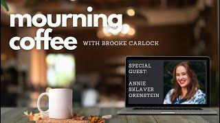 Mourning Coffee: Annie Sklaver Orenstein Talks Sibling Grief