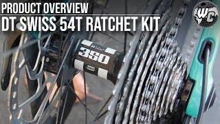 DT Swiss 54T Ratchet Kit (And Why It's the Best $100 You'll Spend!)