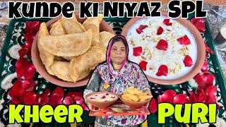 |•KUNDE KI NIYAZ SPECIAL CHAWAL KI KHEER & CHOBE Ki PURI RECIPE RAJAB KI NIYAZ HOGAI GOUSIYA KITCHEN