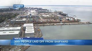 314 shipbuilders laid off at Newport News Shipbuilding, 119 managers demoted