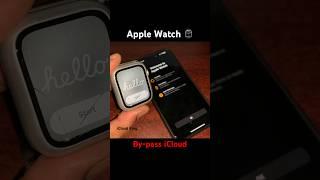 Apple Watch ⌚️ activation Lock Bypass #apple #applewatch #shorts #short #icloudking #iphone #fyp