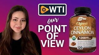 NutriFlair Ceylon Cinnamon Supplements | Our Point Of View