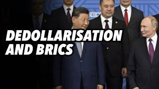 Dedollarisation and BRICS