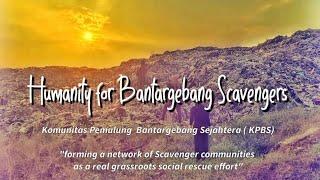 Humanity for Bantargebang Scavengers || Bantargebang Landfill