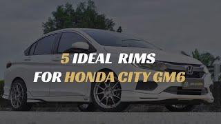 5 IDEAL Rims For Honda CITY GM6