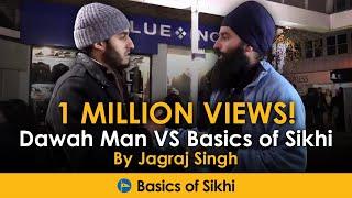 Muslim questions a Sikh - Dawah Man VS Basics of Sikhi