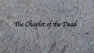 The Chaplet of the Dead