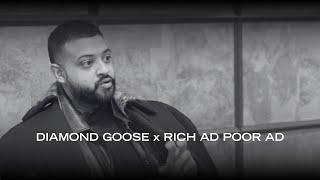 Diamond Goose - Advertising for High End Luxury Brands, Rich Ad Poor Ad Podcast