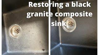 Restoring a black granite composite sink the easy way! One ingredient needed.