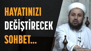 Hayatınızı Tamamen Değiştirecek Sohbet  -  Abdülmetin Balkanlıoğlu Hoca @sohbetyolumuz #sohbet