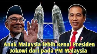 Anak Malaysia lebih kenal Presiden Jokowi dari pada PM Malaysia
