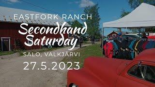 Eastfork Ranch Secondhand Saturday 27.5.2023