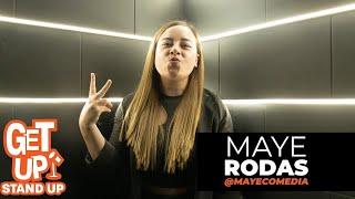 MAYE RODAS - Get Up Stand Up #86