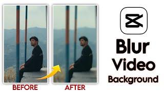 Video Background Blur In CapCut | video mein blur kaise lagaen | CapCut Template