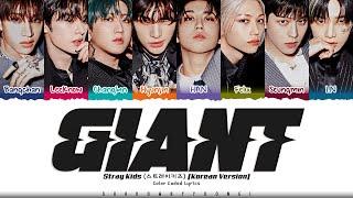 Stray Kids 'GIANT (Korean Ver.)' Lyrics (스트레이 키즈 GIANT 가사) [Color Coded Han_Rom_Eng] ShadowByYoongi