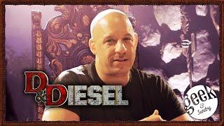 D&Diesel with Vin Diesel (Extended Version)