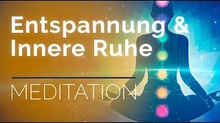 Tiefenentspannt in 30 Minuten — Geführte MEDITATION für Entspannung, innere Ruhe, Achtsamkeit