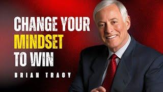 Change Your Mindset To Fight | Powerful Life Changing Speech by Brian Tracy In 2024