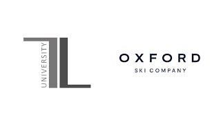 TL Specialist Series: Oxford Ski Company | Session 2