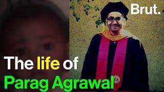 The life of Parag Agrawal