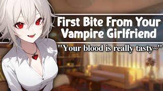 [ASMR] First Bite From Your Vampire Girlfriend [F4A] [Praise] [Sweet] [Personal Attention] [GFE]
