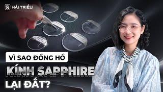 Tại sao đồng hồ sử dụng kính Sapphire ?