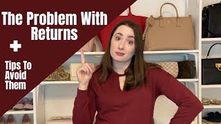 The Problem With Returns and Tips To Avoid Them